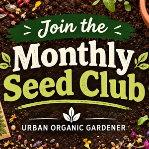 Seed & Garden Club - BASIC PLAN! (includes free shipping)